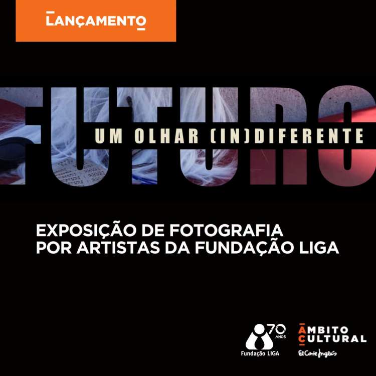 Exposição Futuro – Um Olhar (In)Diferente