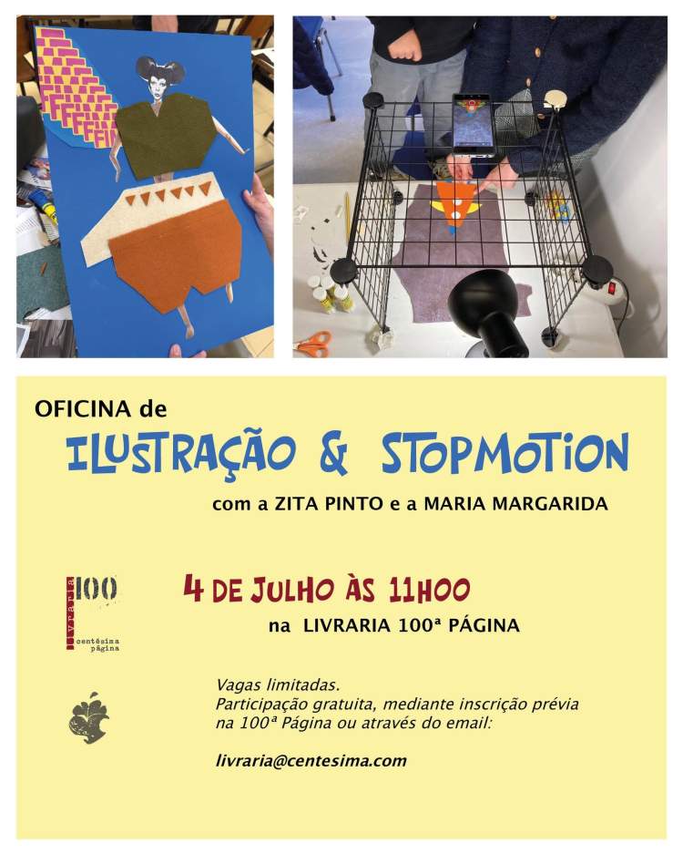 Julho à Sombra | Oficina de Ilustração e Stop Motion Com Zita Pinto e Maria Margarida 