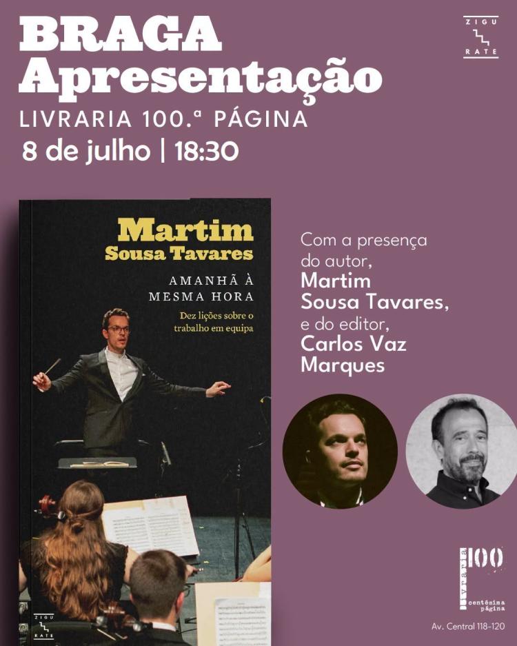 Amanhã à Mesma Hora - Dez Lições sobre o Trabalho em Equipa com Martim Sousa Tavares|Livros Zigurate