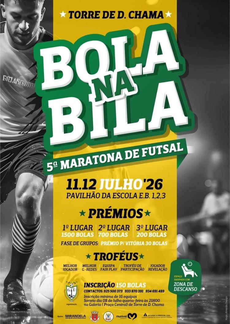 5ª Maratona de Futsal 'Bola na Bila' | Torre de Dona Chama