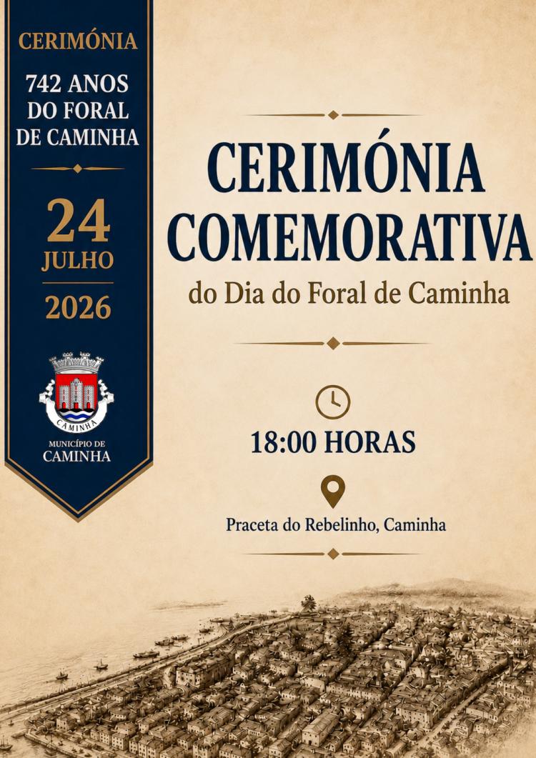 742 Anos do Foral de Caminha