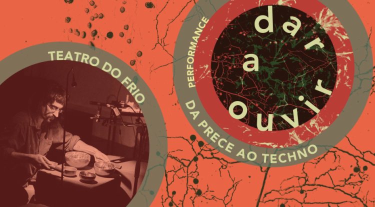 “Da Prece ao Techno | Teatro do Frio”