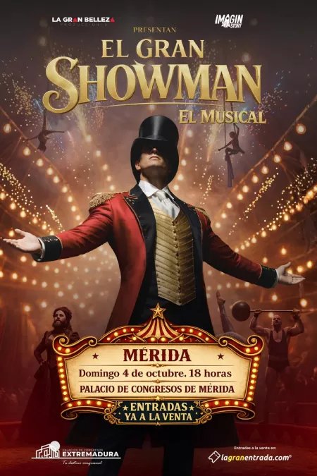 EL GRAN SHOWMAN. EL MUSICAL