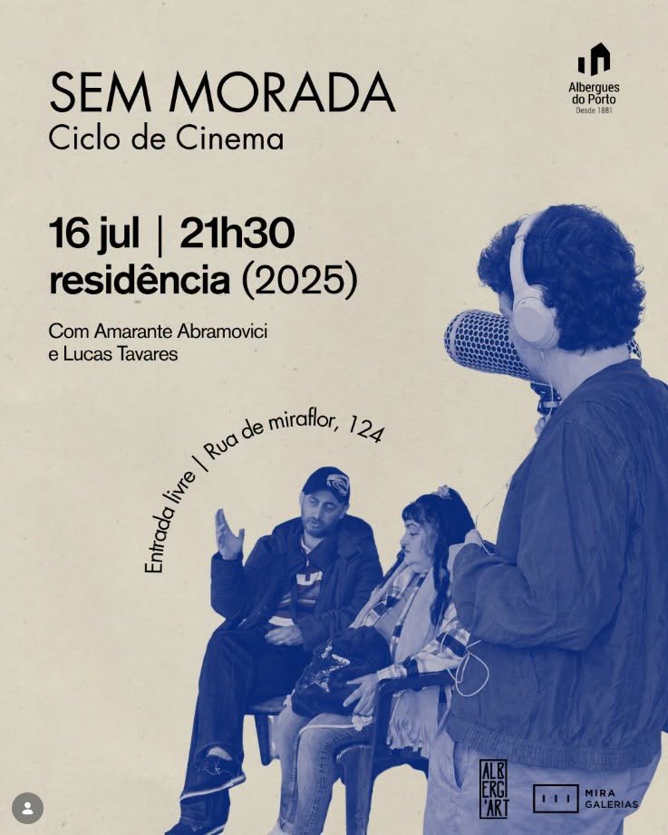 Ciclo de Cinema SEM MORADA - 'residência' (2025)