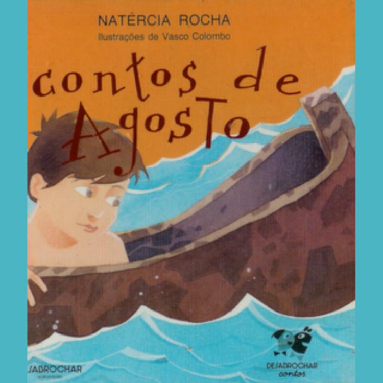 Meses de agosto e setembro na Biblioteca - Contos de Agosto