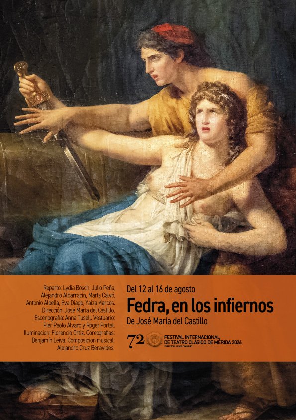 72 Festival de Teatro Clásico: «Fedra, en los infiernos»