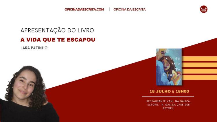 Apresentação do Livro A Vida Que Te Escapou, de Lara Patinho