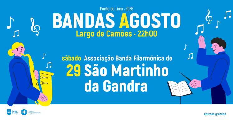 Bandas Agosto | Associação Banda Filarmónica de São Martinho da Gandra