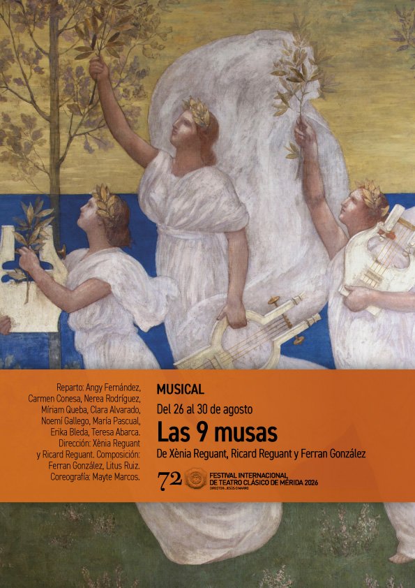 72 Festival de Teatro Clásico: «Las 9 musas»