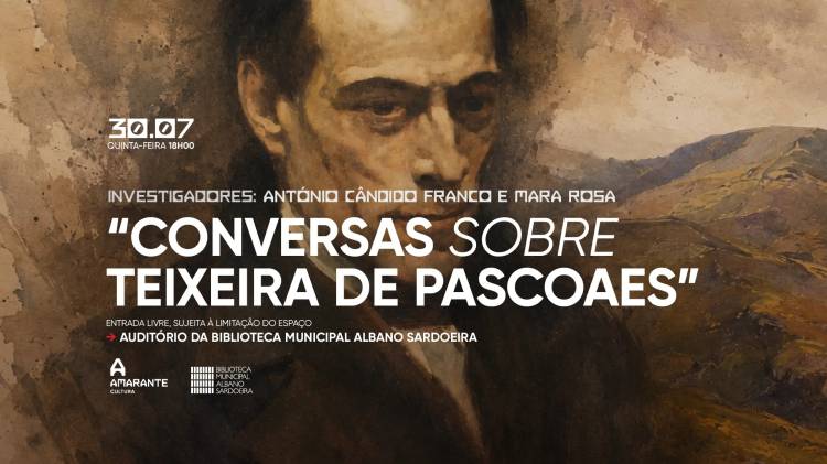 “Conversas sobre Teixeira de Pascoaes”