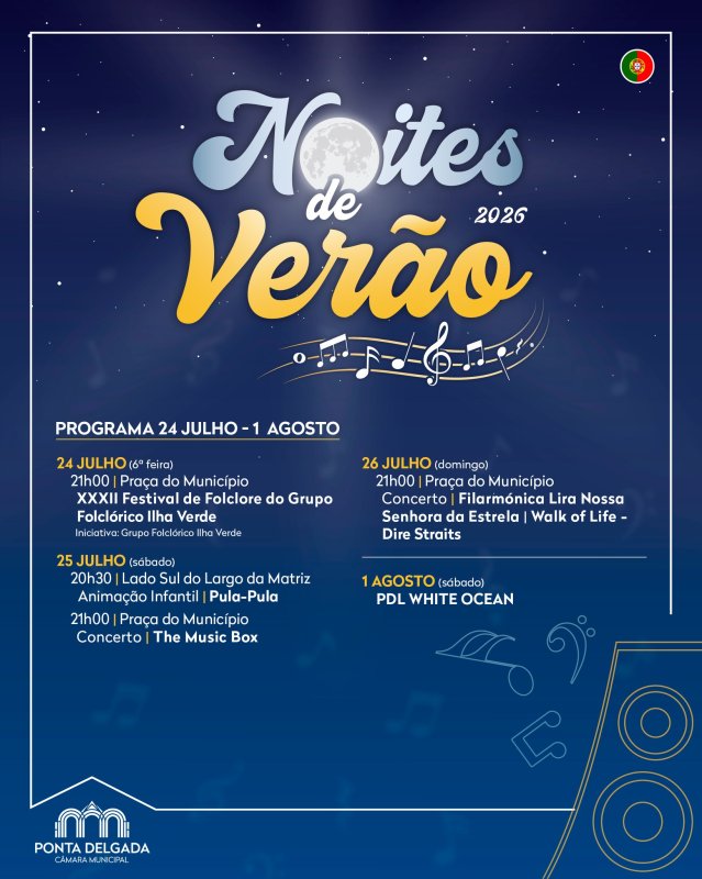 Noites de Verão 2026 ponta Delgada 24 Julho a 1 Agosto