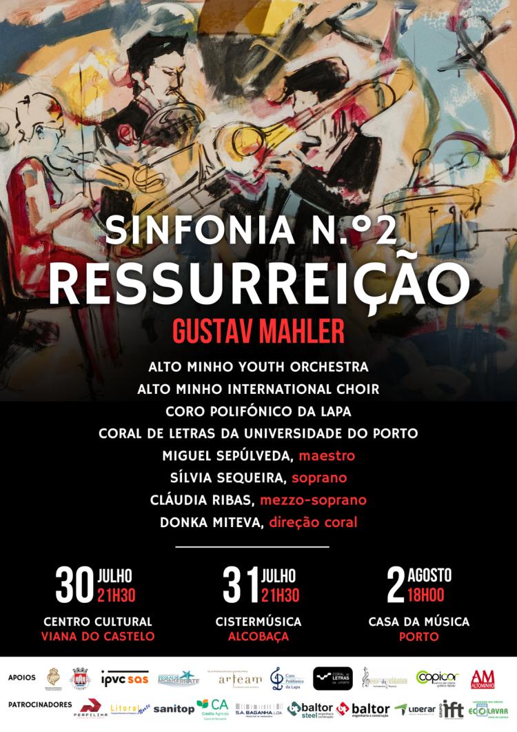 G. MAHLER: SINFONIA N.º 2 EM DÓ MENOR, “RESSUREIÇÃO” - Alto Minho Youth Orchestra & Alto Minho Internacional Choir