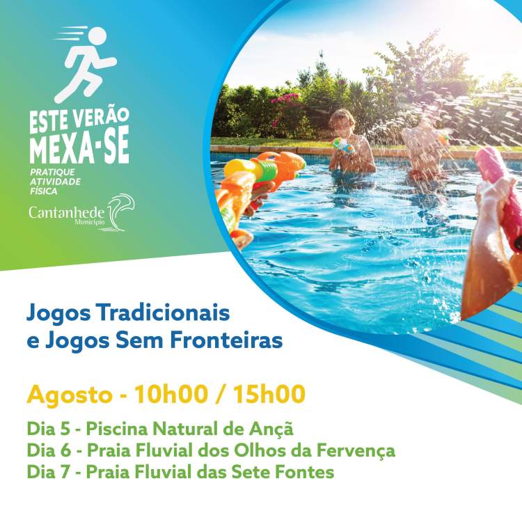 Este Verão Mexa-se: Jogos Tradicionais e Jogos Sem Fronteiras