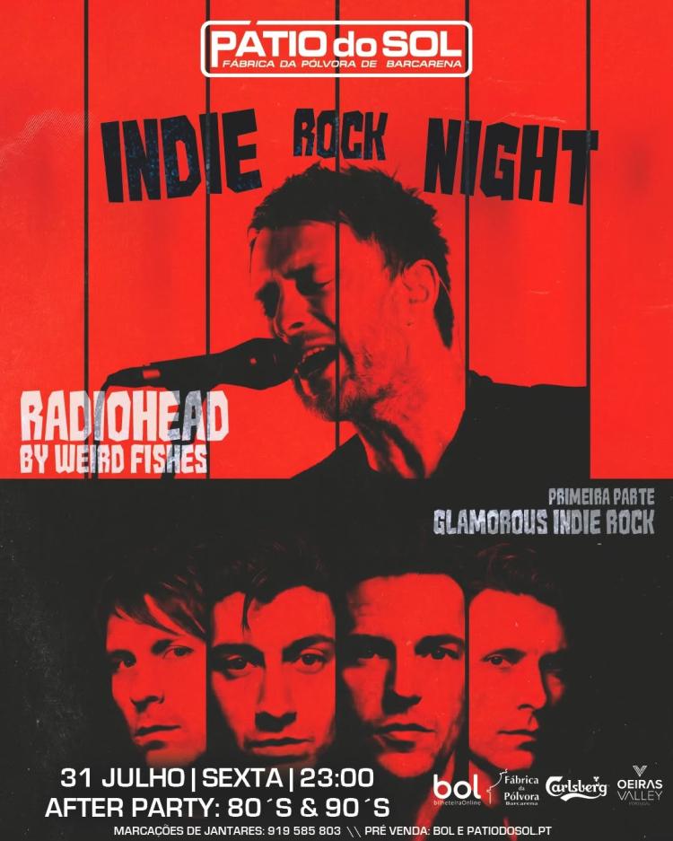 Indie Night - Tributo RADIOHEAD | 1ª Parte: Glamorous Indie Rock | After Party: 90´s & 00´s