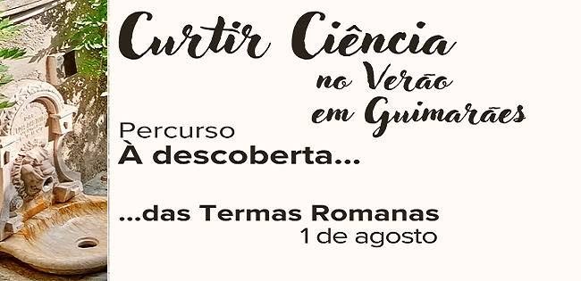 À Descoberta das Termas Romanas 