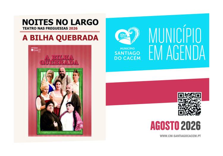Santiago do Cacém – Município em Agenda – agosto de 2026