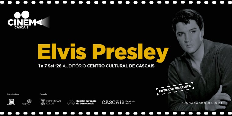 Ciclo de Cinema Elvis Presley, no âmbito da exposição Becoming Elvis