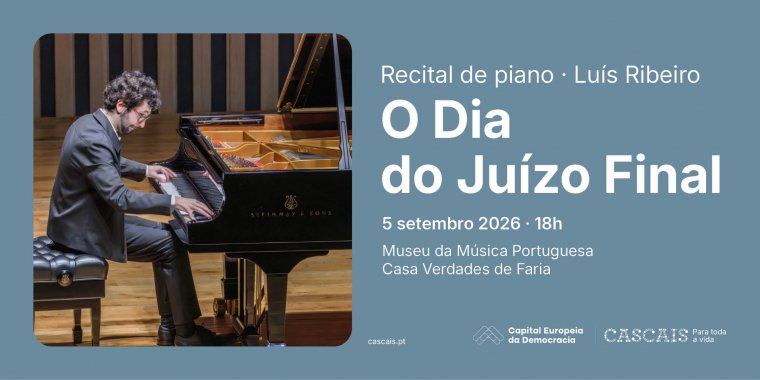 'O Dia do Juízo Final', recital de piano por Luís Ribeiro