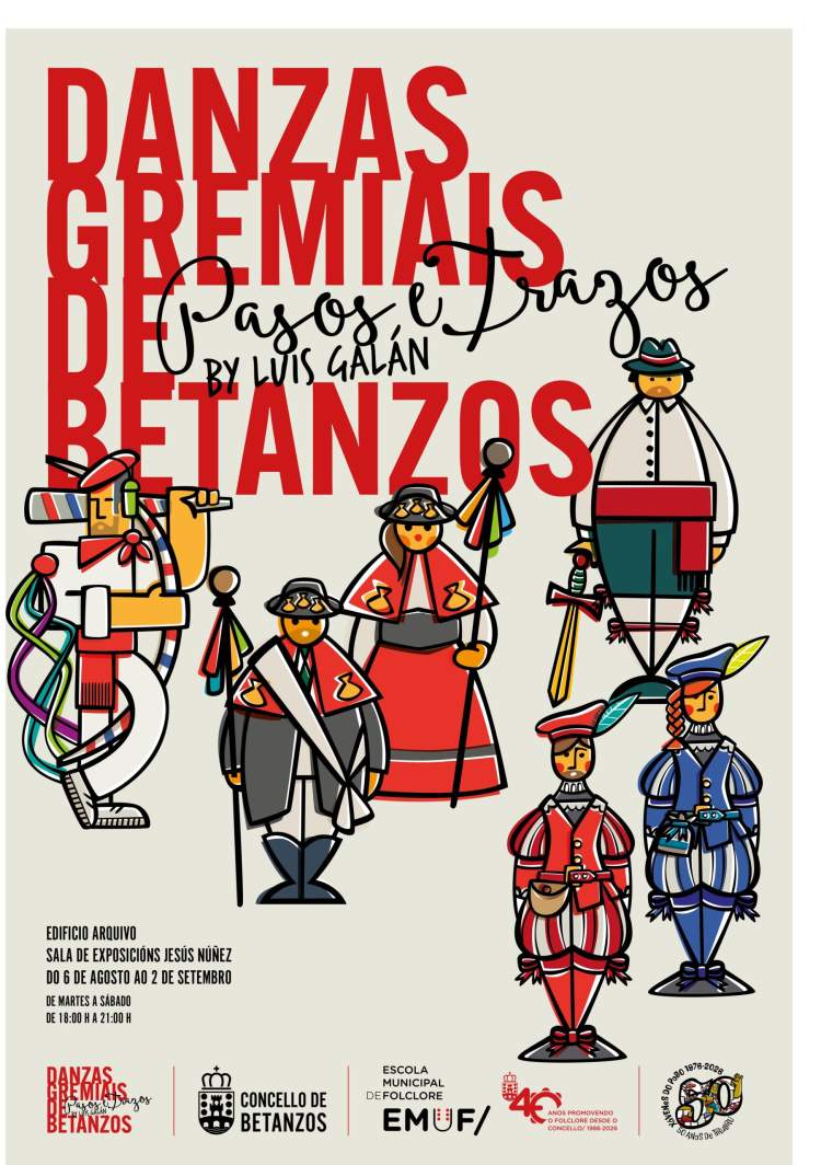Exposición titulada “Danzas gremiais de Betanzos. Pasos e Trazos by Luis Galán”