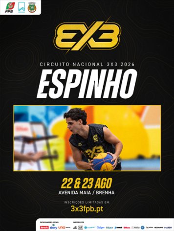 3X3 CIRCUITO NACIONAL - ESPINHO