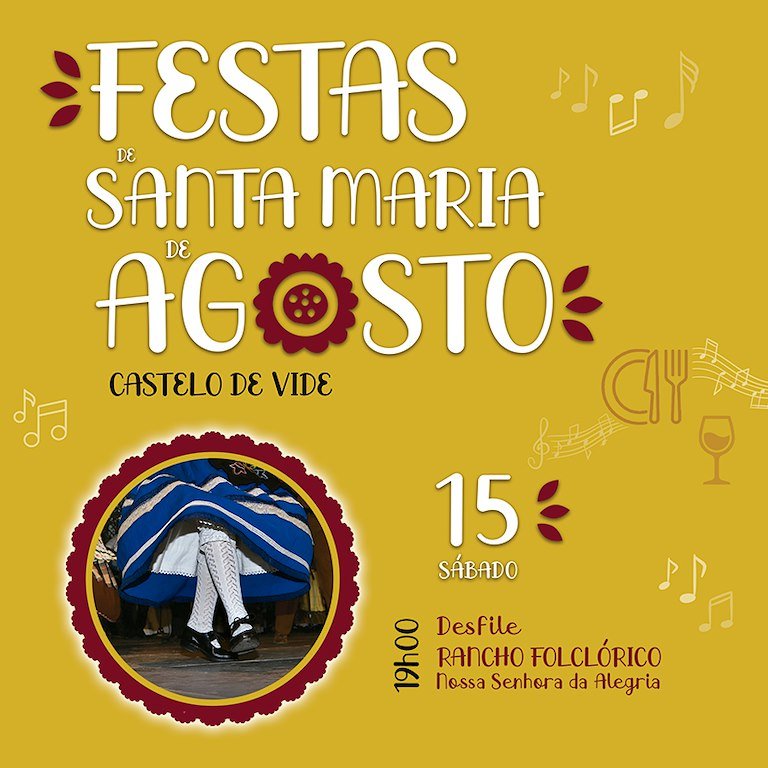 Festas de Santa Maria de Agosto - 14, 15 e 16 de agosto - Praça D. Pedro V