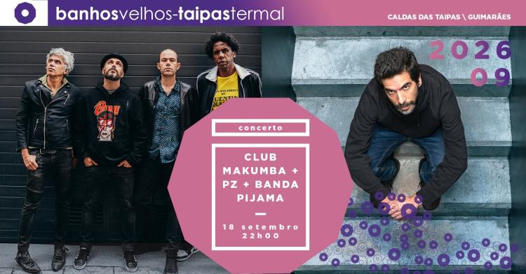 Concerto - Club Makumba + PZ (+ Banda Pijama)