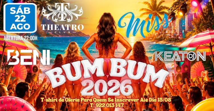  MISS BUM BUM 2026 THEATRO CLUB 