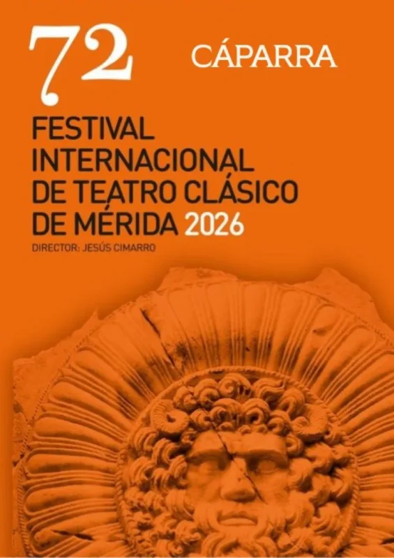 72 Festival Internacional de Teatro Clásico de Mérida en Cáparra 2026