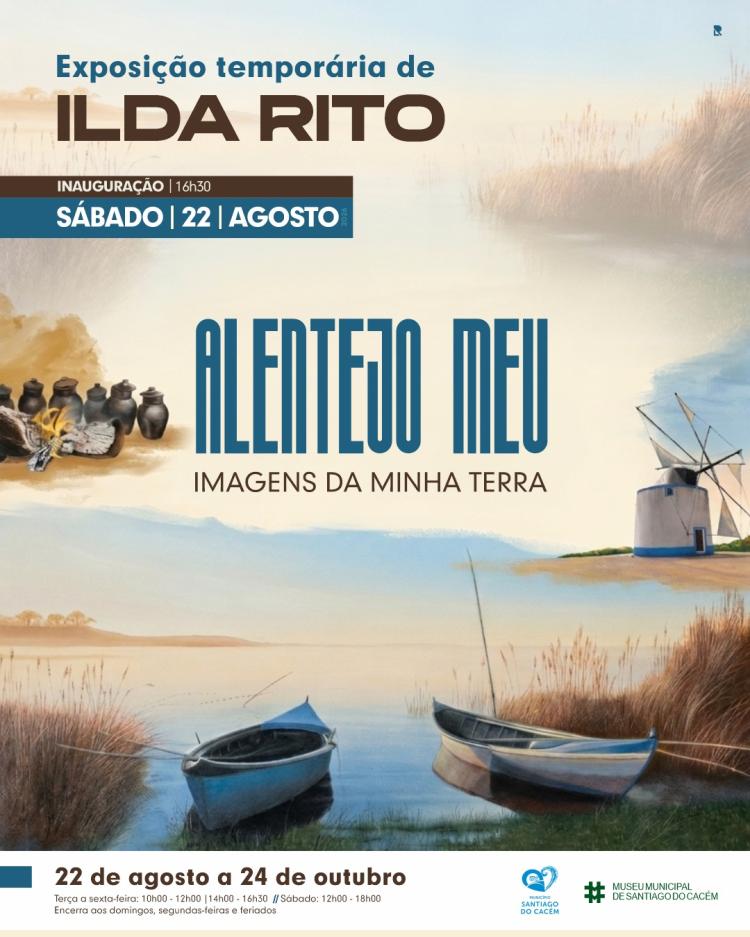 Exposição de pintura de Ilda Rito “Alentejo Meu – Imagens da Minha Terra”