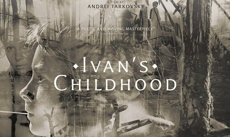 Cineclube Impala - Ciclo Andrei Tarkovsky - 'A Infância de Ivan'