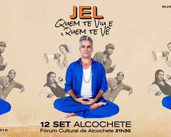 JEL - Quem te viu e quem te vê