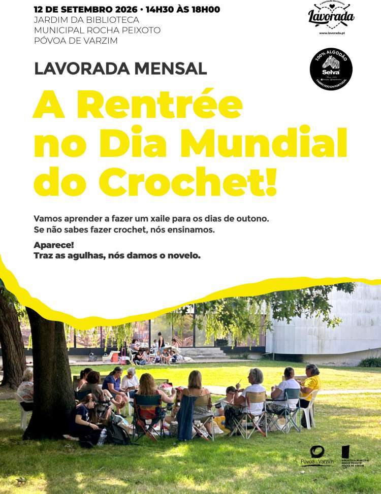 Lavorada Mensal 'A Rentrée no Dia Mundial do Crochet'
