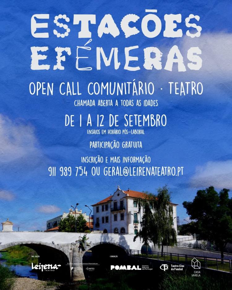 ESTAÇÕES EFÉMERAS | POMBAL - Chamada aberta à comunidade