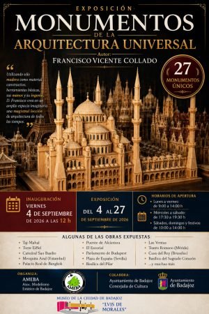 EXPOSICIóN 'MONUMENTOS DE LA ARQUITECTURA UNIVERSAL'