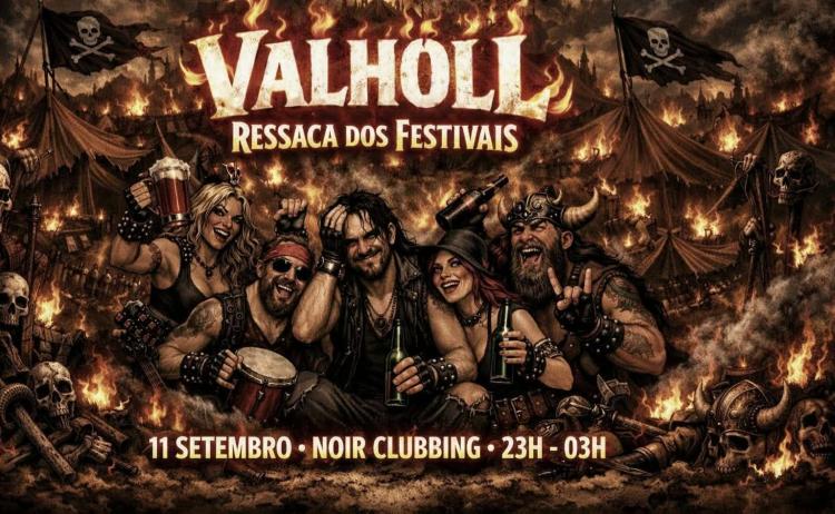 VALHÖLL - Ressaca dos Festivais