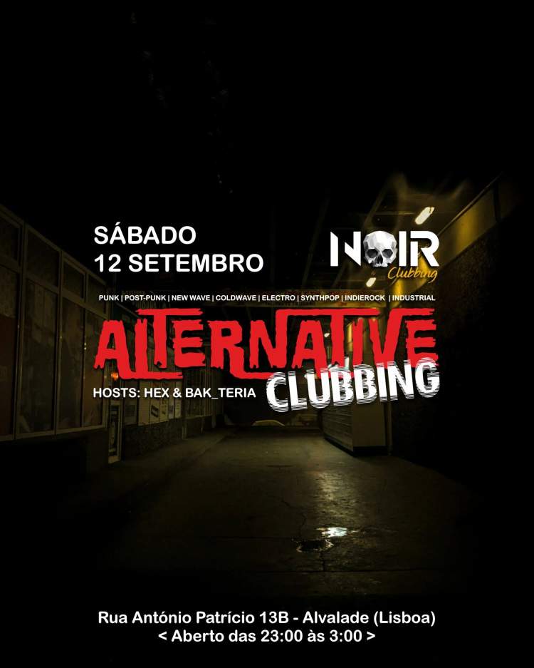 ALTERNATIVE CLUBBING (Noite Alternativa Generalista)
