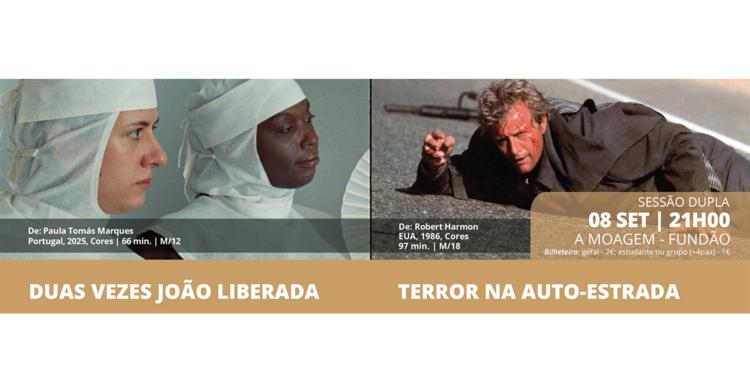 DUAS VEZES JOÃO LIBERADA + TERROR NA AUTO-ESTRADA