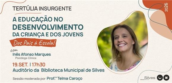 TERTÚLIA INSURGENTE COM A PSICÓLOGA CLÍNICA INÊS AFONSO MARQUES