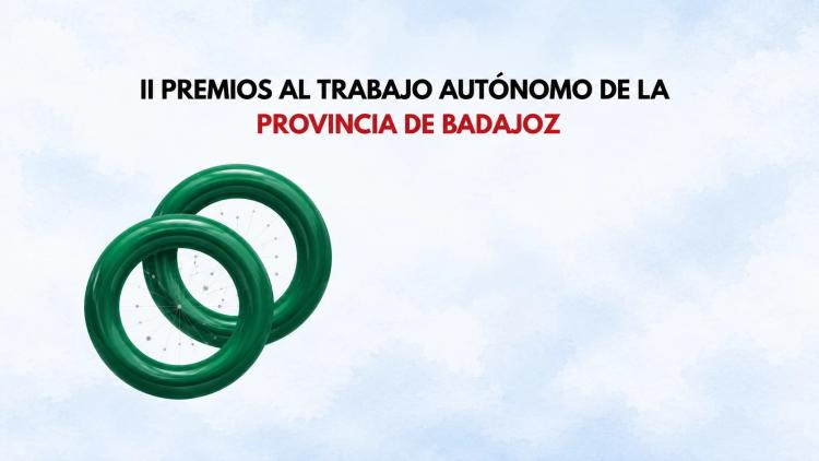II Premio al Trabajo Autónomo de la Provincia de Badajoz
