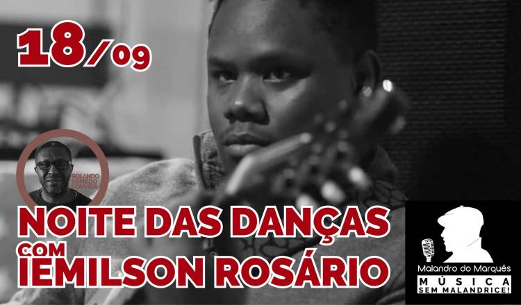Noite das Danças com Iemilson Rosário