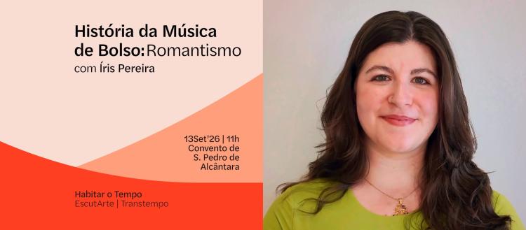 História de Música de Bolso: Romantismo, por Íris Pereira