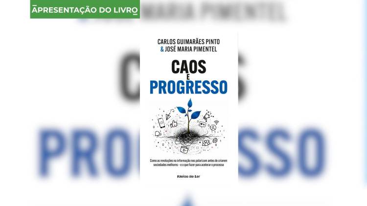 Apresentação do livro 'Caos e Progresso' 