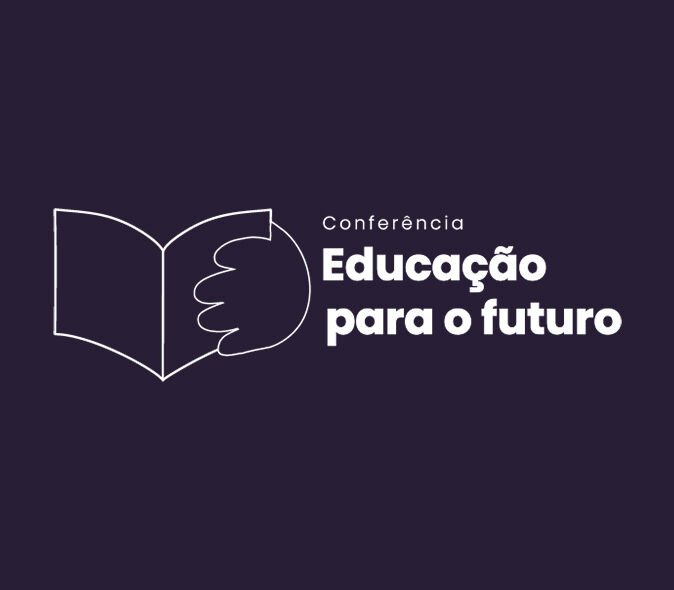 Conferência «Educação para o Futuro»