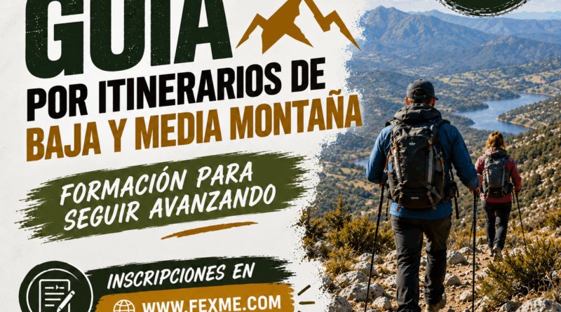 Curso Federativo de Guía por Itinerarios de Baja y Media Montaña