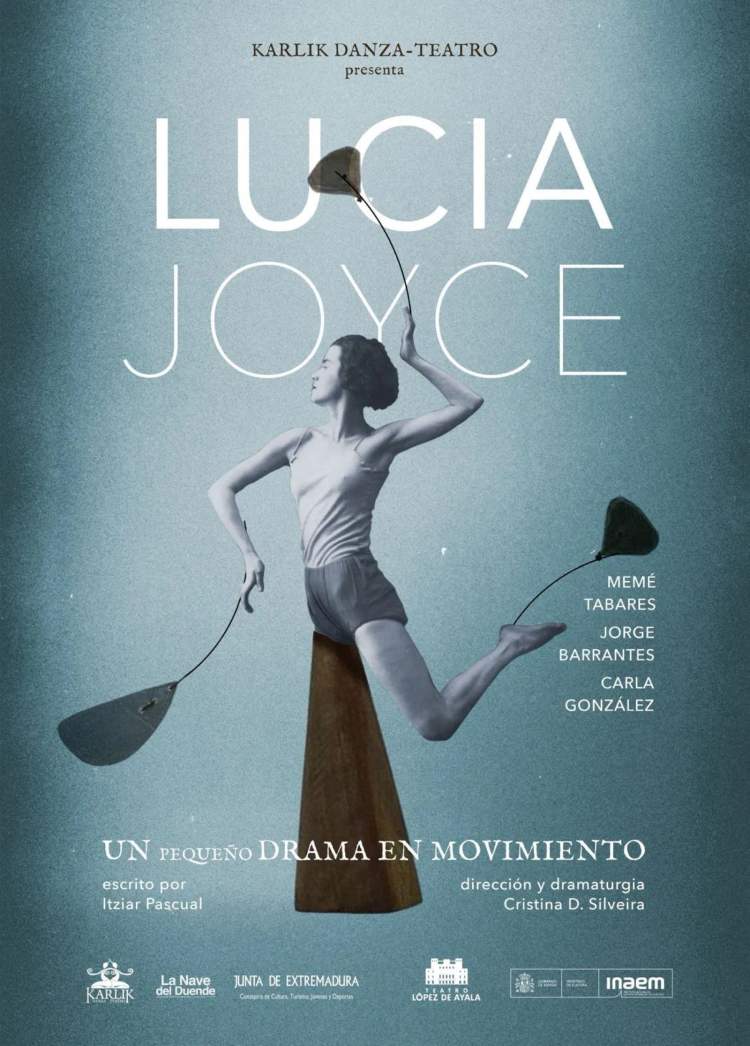 LUCÍA JOYCE, UN PEQUEÑO DRAMA EN MOVIENTO, KARLIK DANZA-TEATRO
