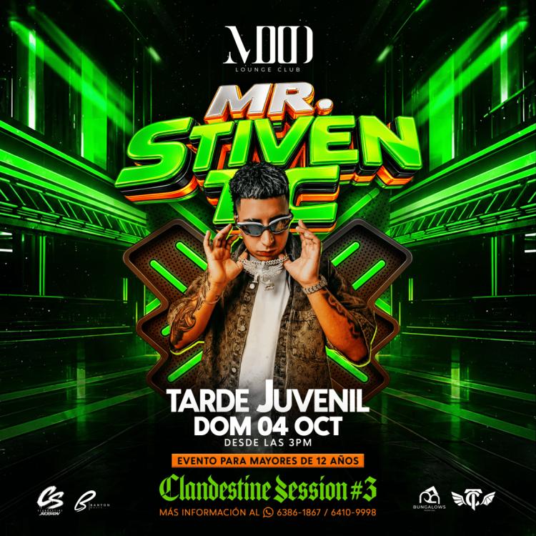 MR STIVEN • CLANDESTINE SESSION #3
