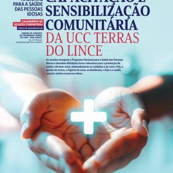 Sessões de Capacitação e Sensibilização Comunitária - UCC Terras do Lince