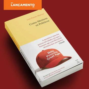 Présentation du livre "Como Mentem os Políticos" de Luís Paixão Martins