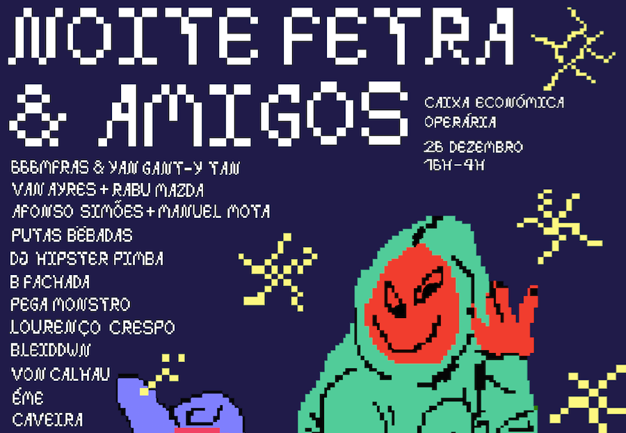 NOITE FETRA & AMIGOS 2015 || CAIXA ECONÓMICA OPERÁRIA