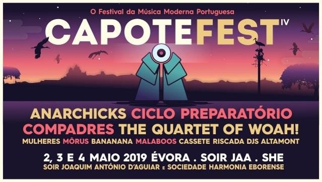  IV CAPOTE FEST | O Festival da Música Moderna Portuguesa
